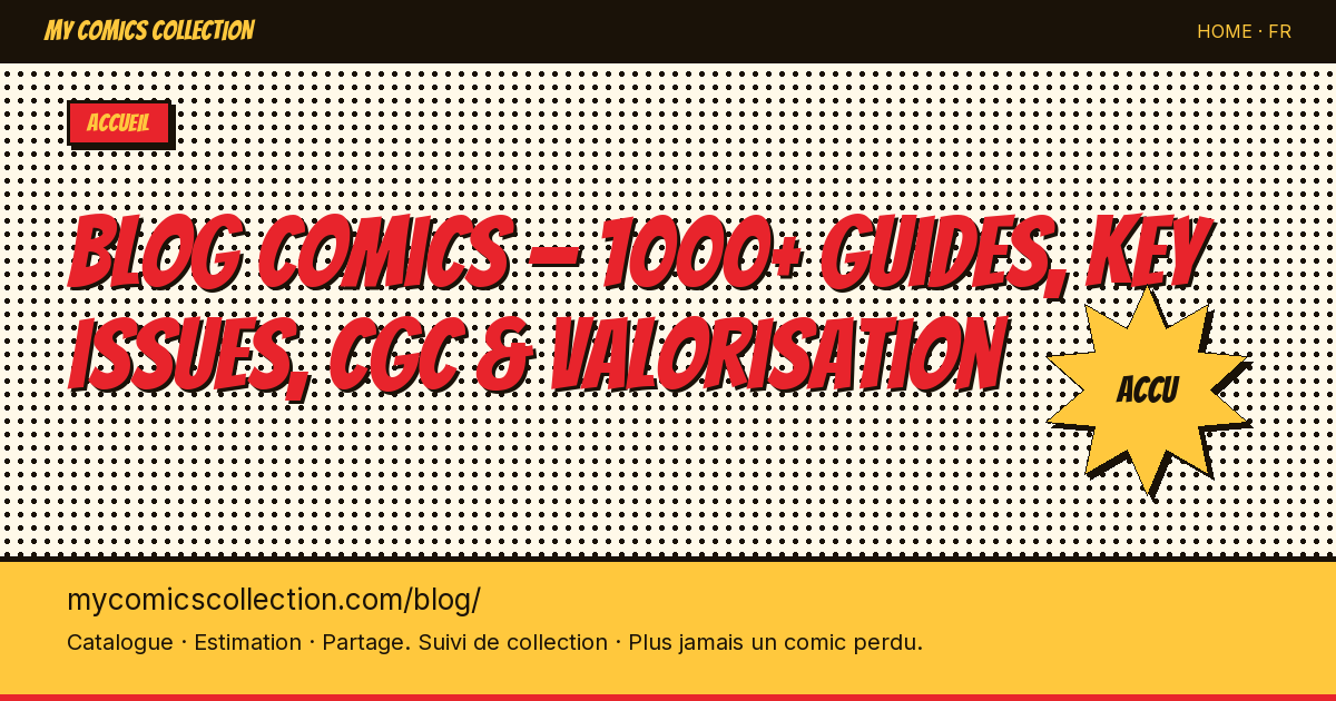 Le blog des collectionneurs de comics — illustration de la page