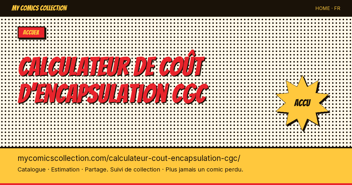 Calculateur du coût d'encapsulation CGC — illustration de la page