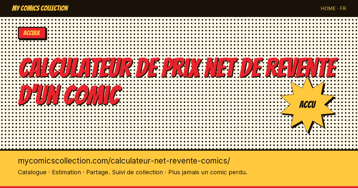 Calculateur de prix net de revente d'un comic — illustration de la page