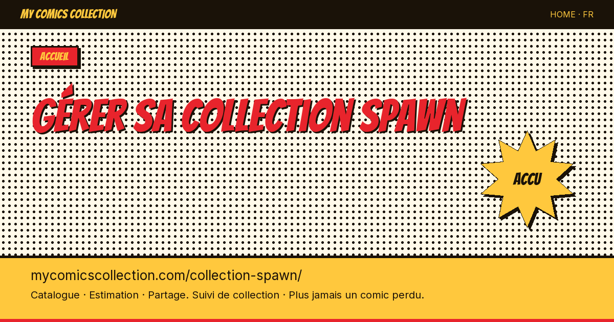 350 numéros de Spawn à suivre — ton Excel a capitulé depuis longtemps — illustration de la page