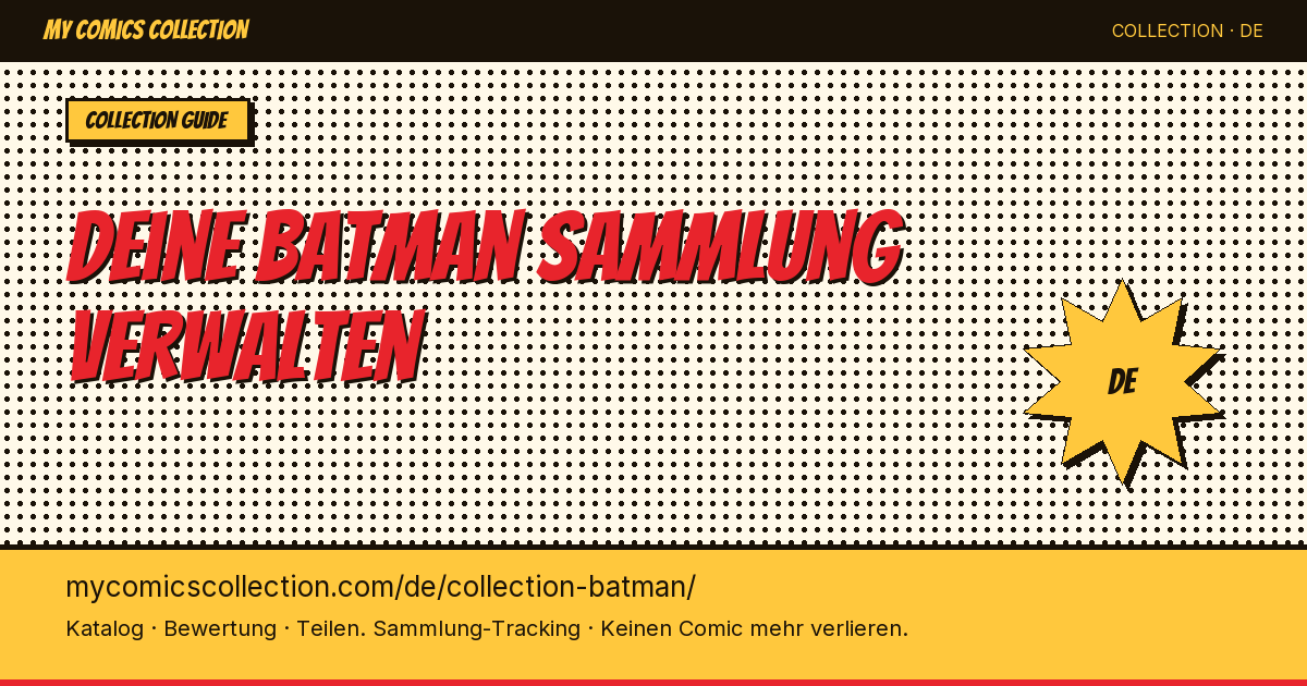 Weisst du wirklich, was deine Batman-Sammlung wert ist? — Seitenillustration