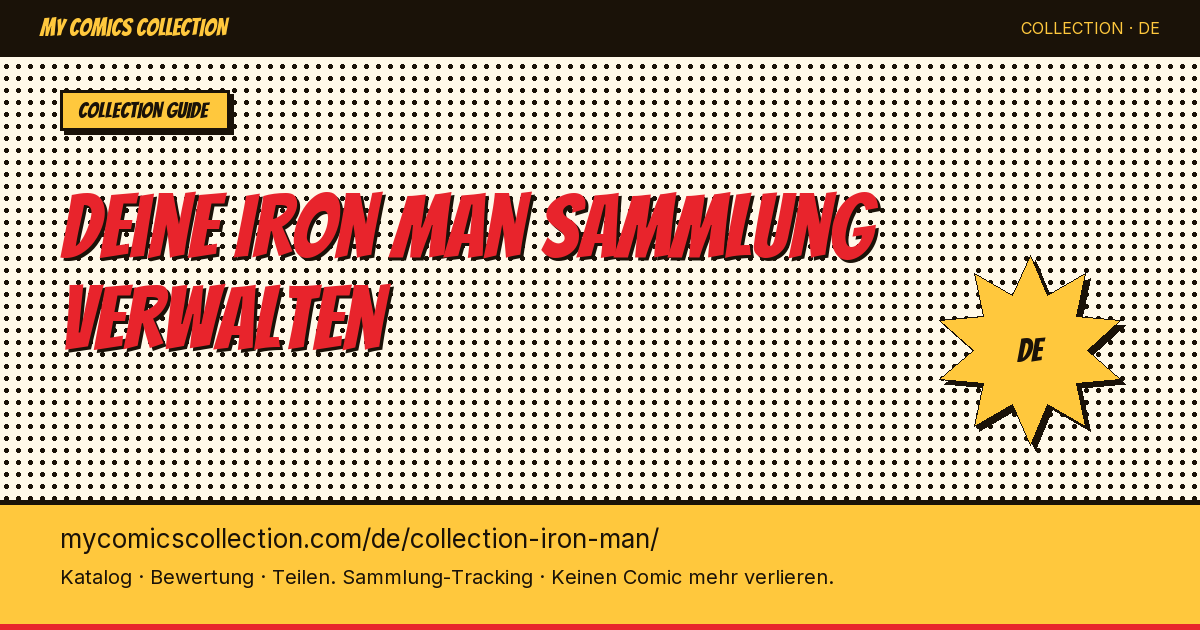 Das MCU hat deine Iron Man Sammlung im Wert explodieren lassen - weisst du, was sie wert ist? — Seitenillustration