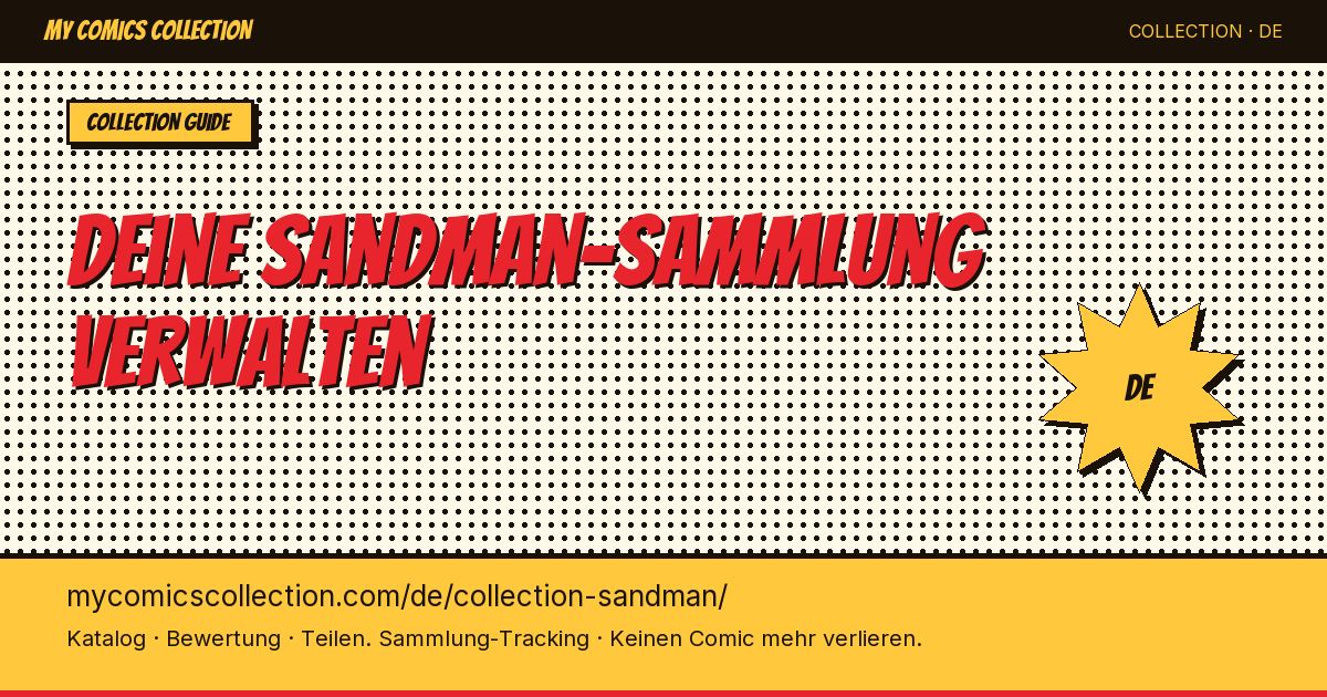 Deine Sandman-Sammlung ist mehr wert als du denkst und dir fehlen vielleicht Hefte — Seitenillustration