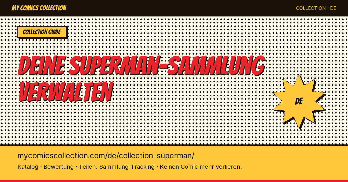 Action Comics #1 bis heute: weisst du wirklich, was deine Superman-Sammlung wert ist? — Seitenillustration