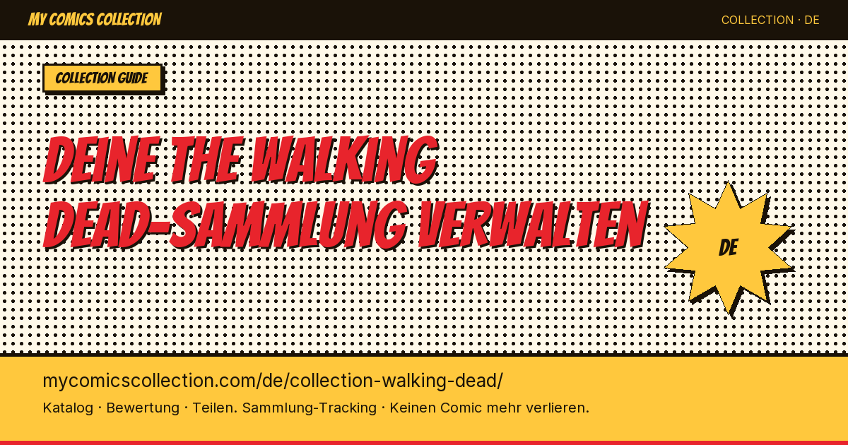 The Walking Dead #1 bei 1.500 Dollar... Fehlen dir noch Hefte in deiner Sammlung? — Seitenillustration