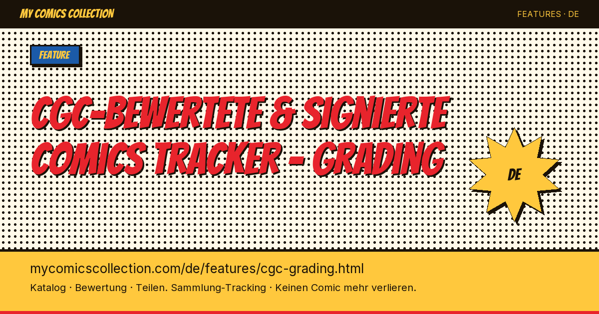 Verfolgen Sie Ihre CGC-bewerteten und signierten Comics — Seitenillustration