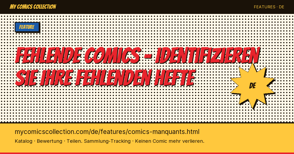Identifizieren Sie Ihre fehlenden Comics im Handumdrehen — Seitenillustration