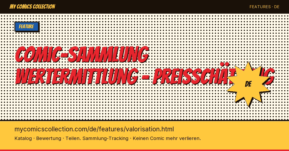 Erfahren Sie den Wert Ihrer Comic-Sammlung — Seitenillustration