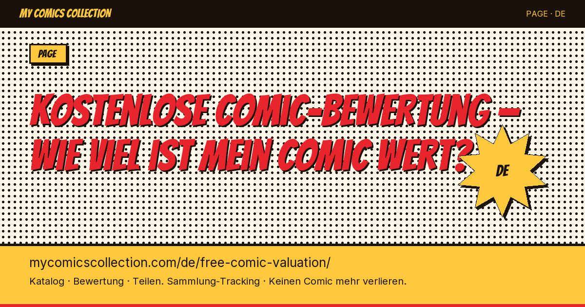 Wie viel ist dein Comic wert?Kostenlose Bewertung in 30 Sekunden — Seitenillustration