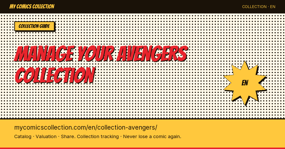 The MCU multiplied the value of your Avengers collection — do you know by how much? — page illustration