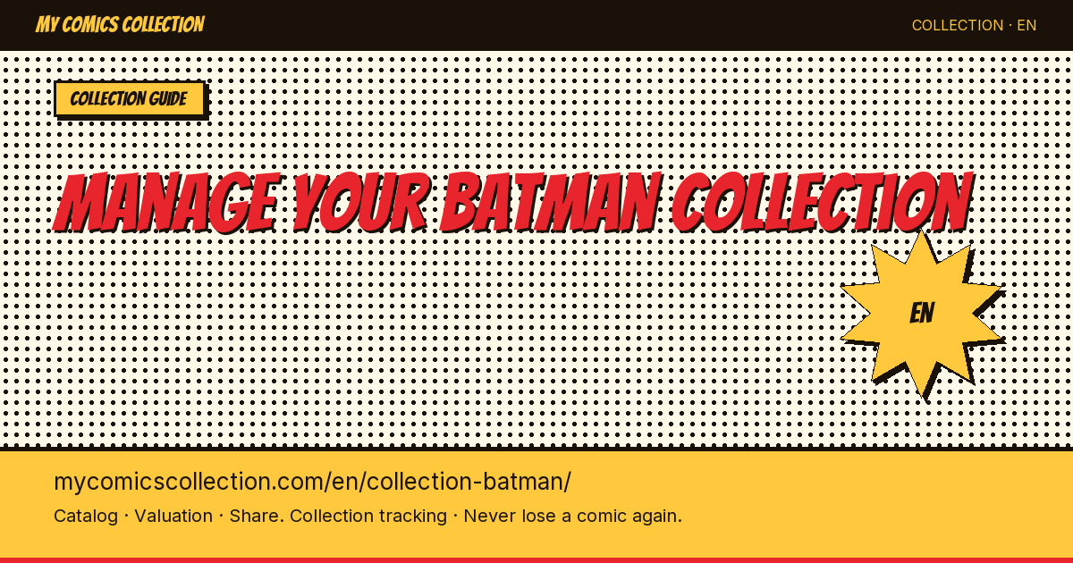 Do you really know what your Batman collection is worth? — page illustration