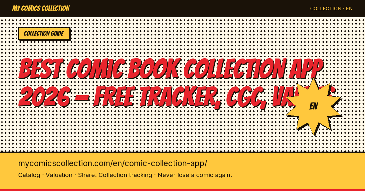 The comic book collection app built for serious collectors — page illustration