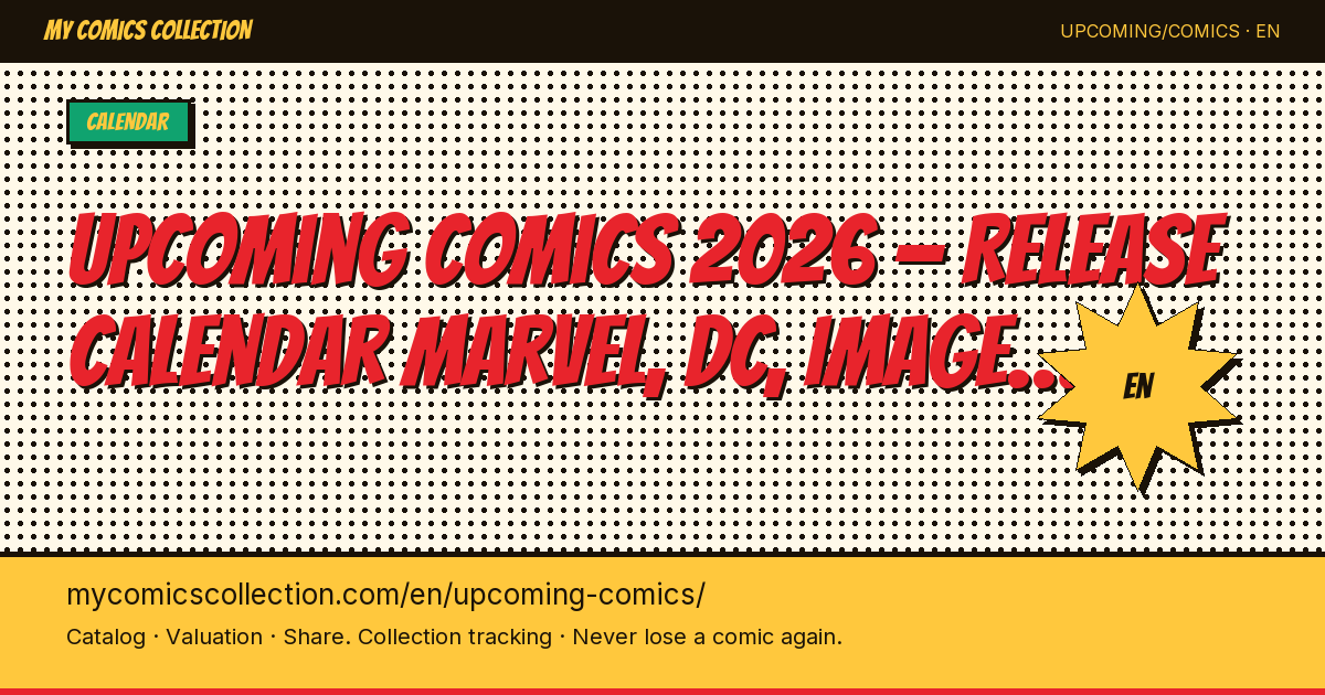 Upcoming comicsNext US releases — page illustration