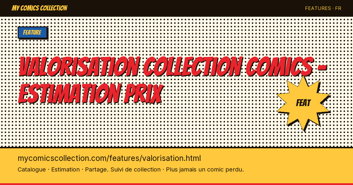 Connaissez la valeur de votre collection de comics — illustration de la page