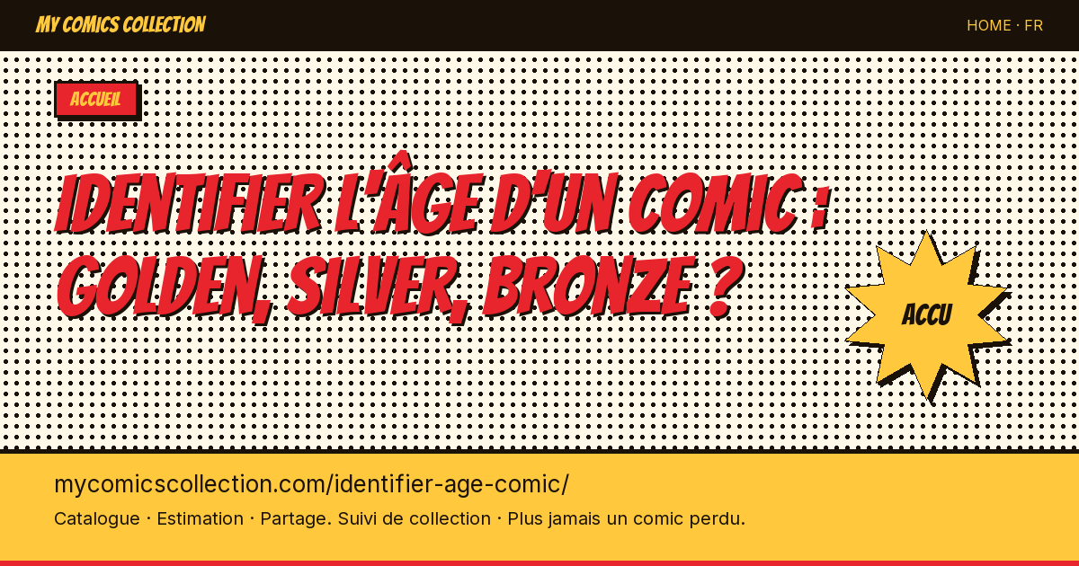 Identifiez l'âge d'un comic en 1 clic — illustration de la page