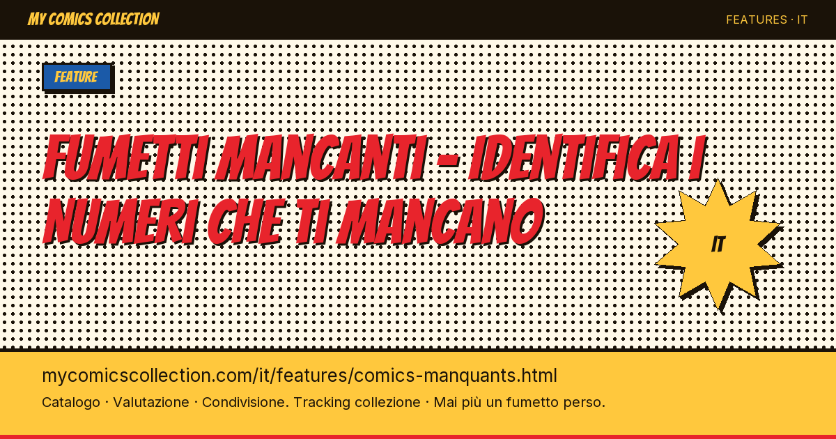 Identifica i tuoi fumetti mancanti in un istante — illustrazione della pagina