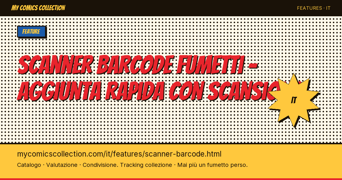 Scansiona il codice a barre dei tuoi fumetti per aggiungerli — illustrazione della pagina
