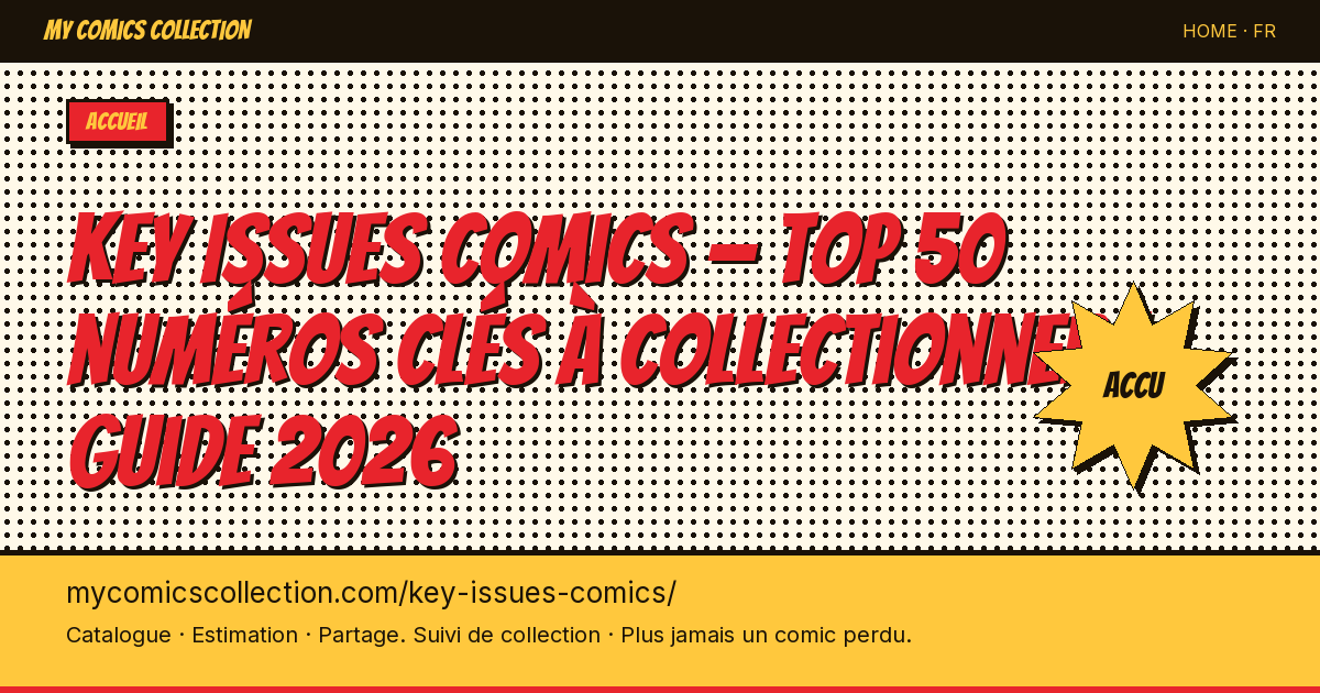 Key Issues Comics — Top 50 números imprescindibles — ilustración de la página