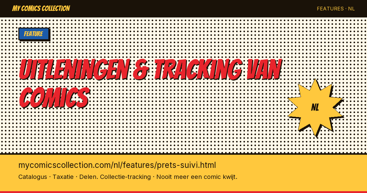 Uitleningen & Tracking — Raak Nooit Meer een Uitgeleende Comic Kwijt — pagina illustratie