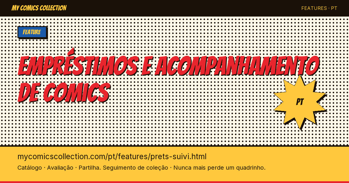 Empréstimos e Acompanhamento — Nunca mais perca um comic emprestado — ilustração da página