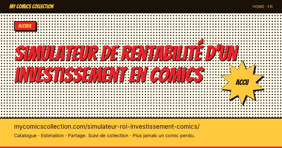Simulateur de rentabilité d'un investissement en comics — illustration de la page