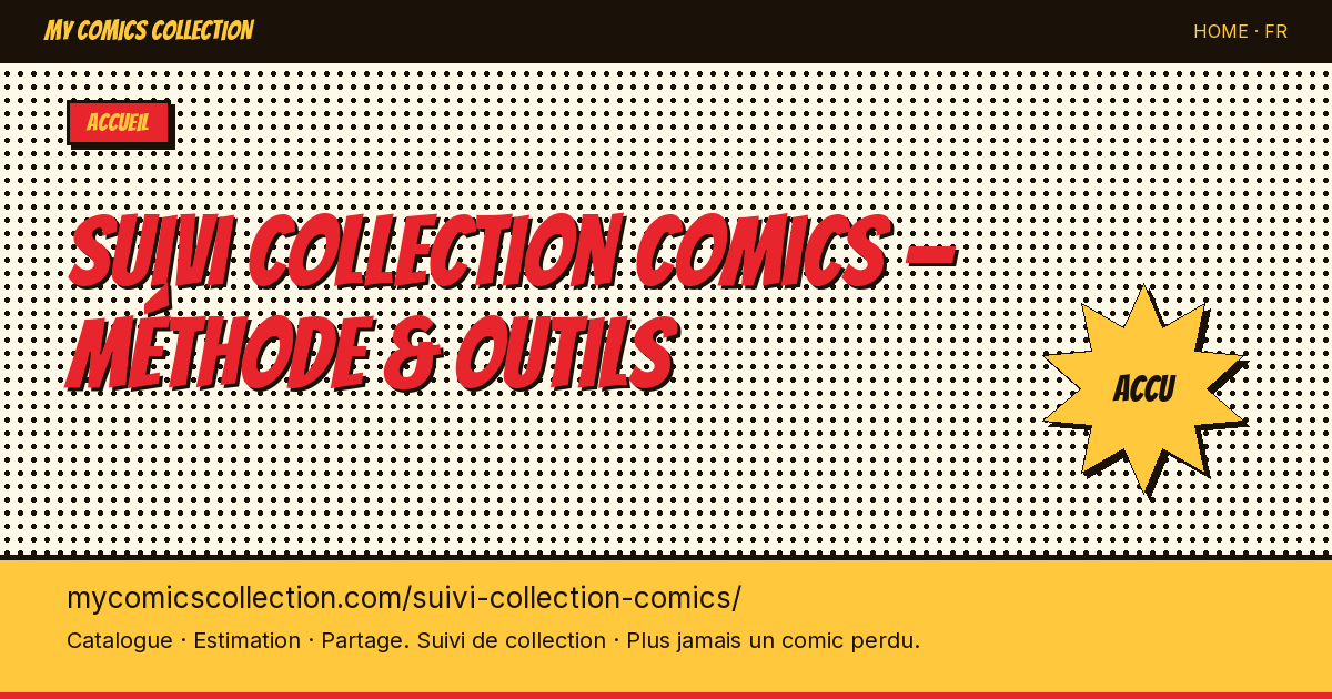 Suivi de collection de comics : le guide complet — illustration de la page