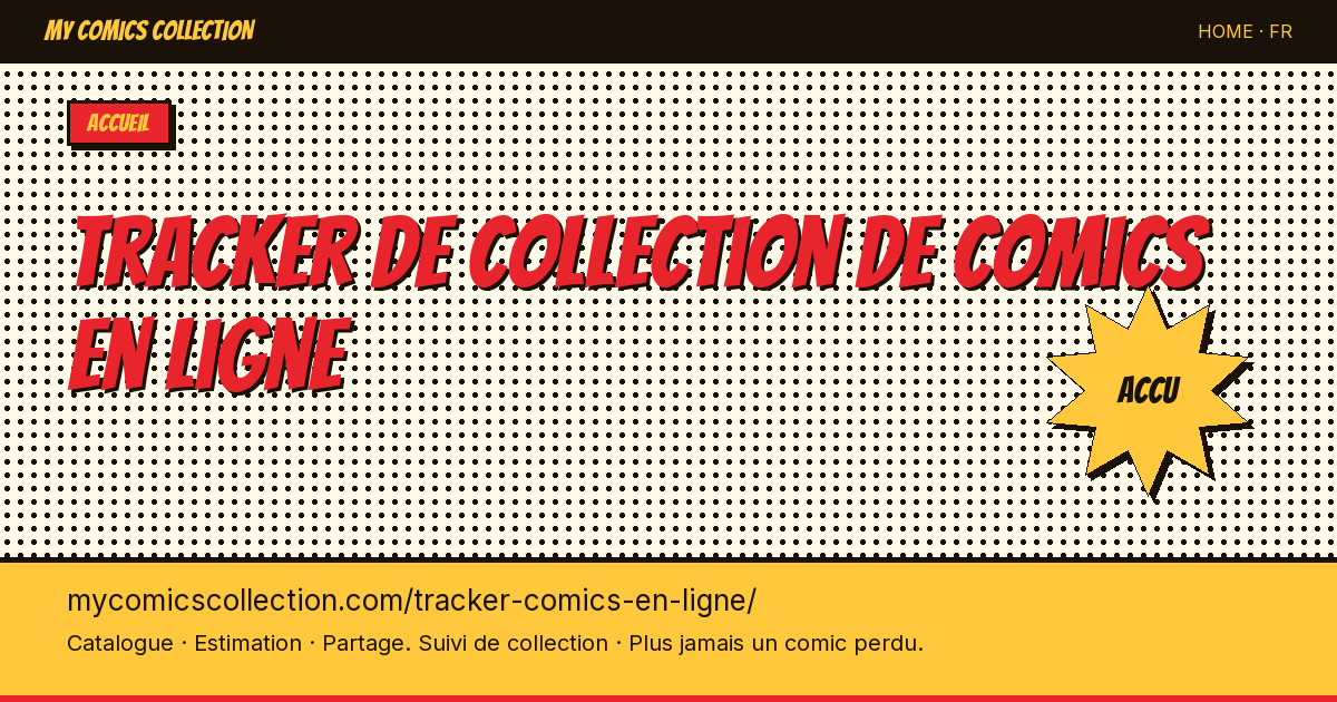 Qu'est-ce qu'un tracker de collection de comics en ligne ? — illustration de la page