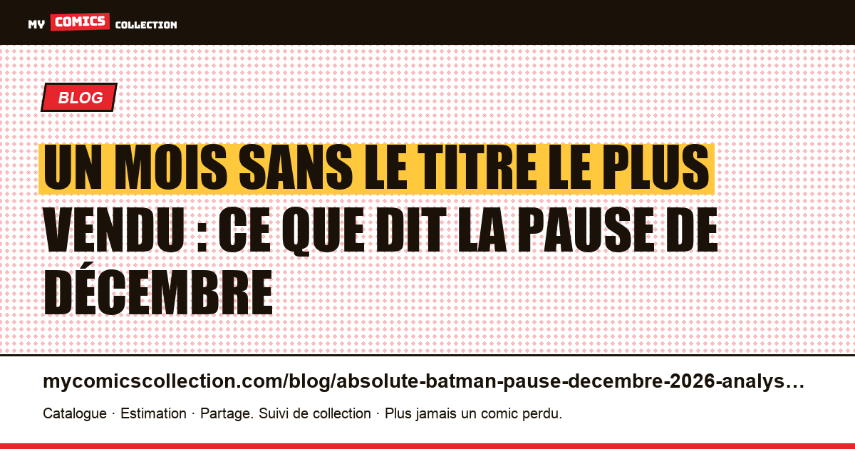 Un mois sans le titre le plus vendu : ce que dit la pause de décembre, illustration article