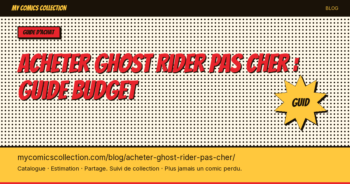 Acheter Ghost Rider pas cher : guide budget — illustration article