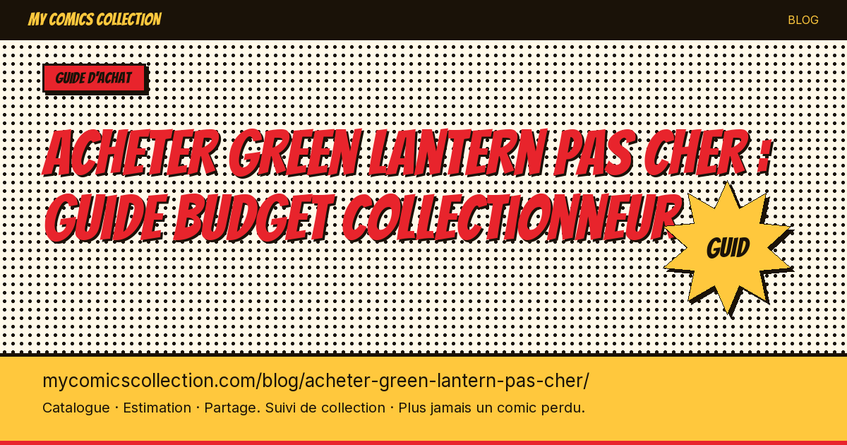 Acheter des comics Green Lantern Pas Cher — illustration article