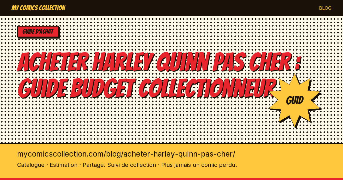 Acheter des comics Harley Quinn Pas Cher — illustration article
