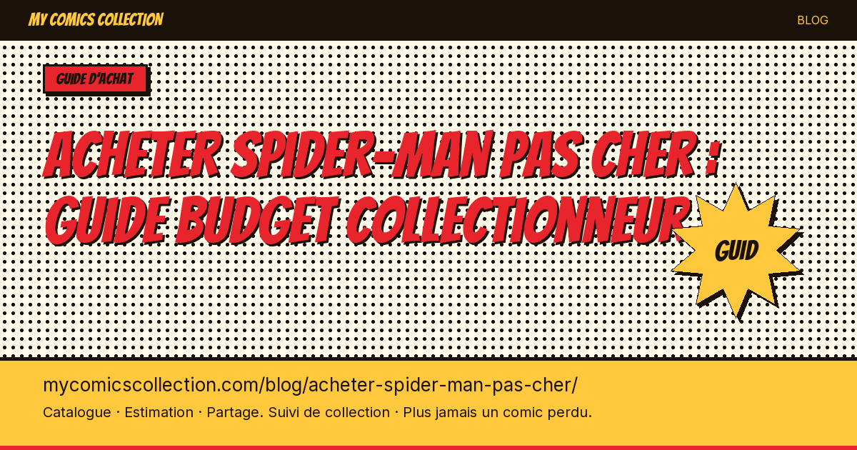 Acheter des comics Spider Man Pas Cher — illustration article