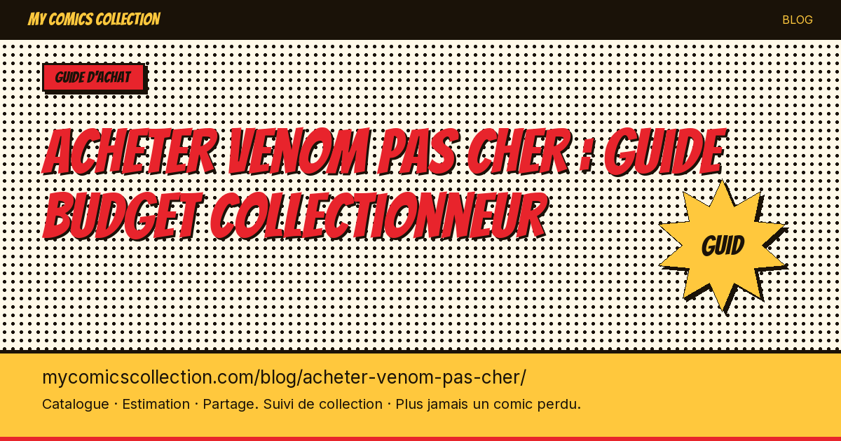 Acheter des comics Venom Pas Cher — illustration article