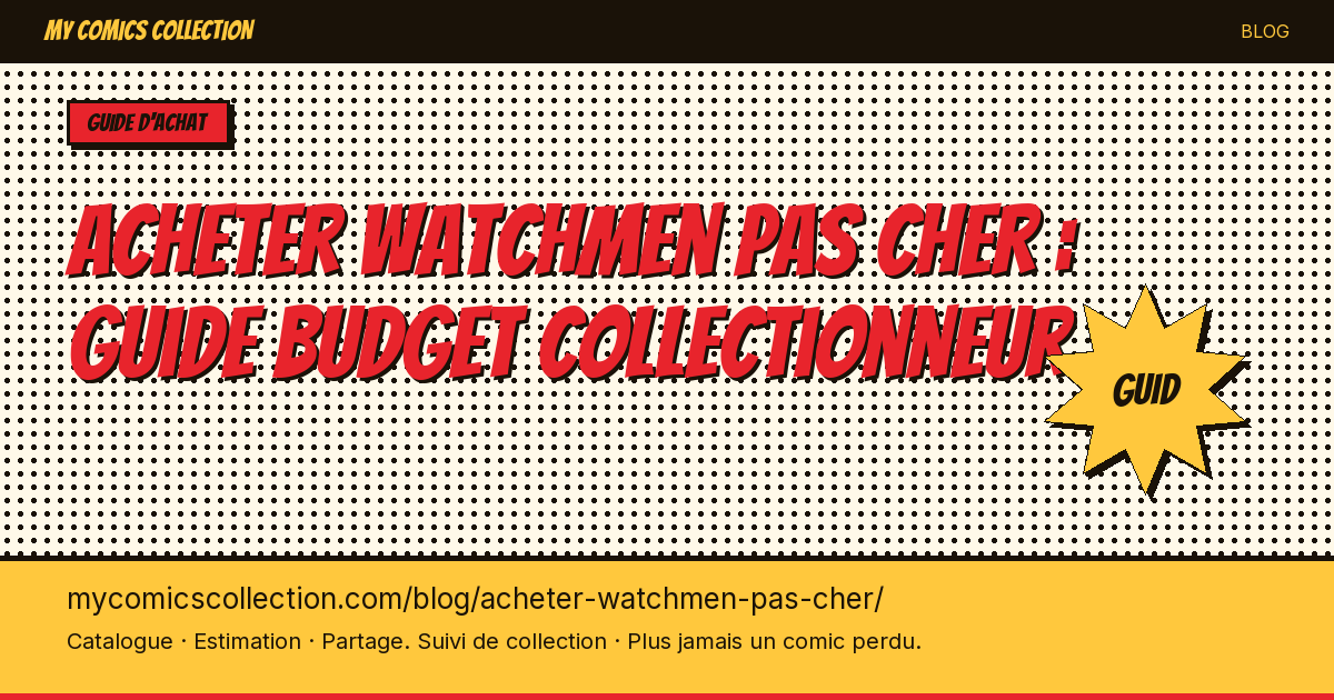 Acheter des comics Watchmen Pas Cher — illustration article