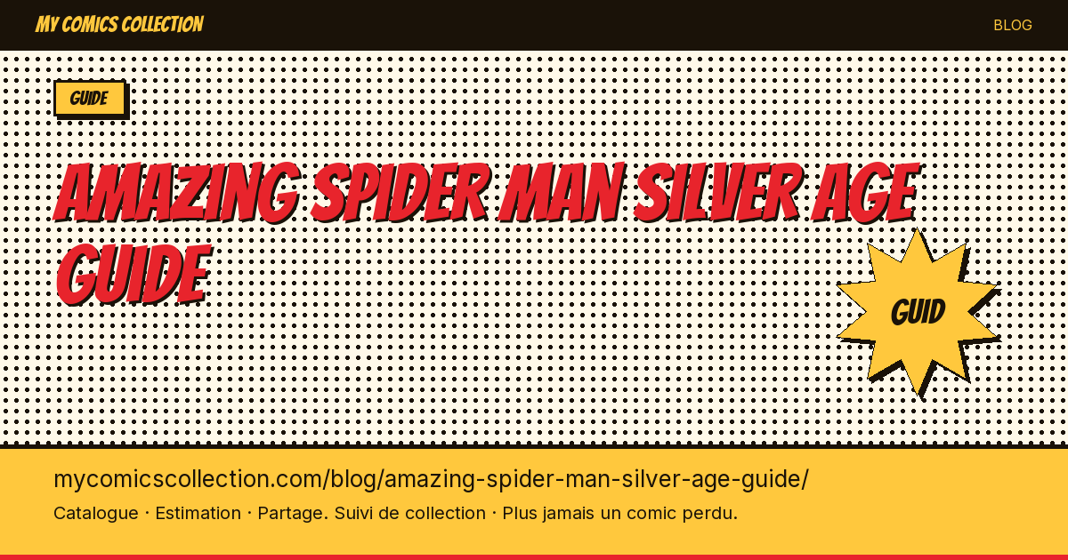 Amazing Spider-Man silver age guide — illustration article