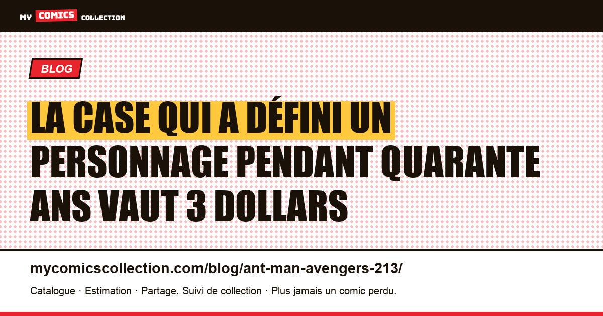 La case qui a défini un personnage pendant quarante ans vaut 3 dollars — illustration article