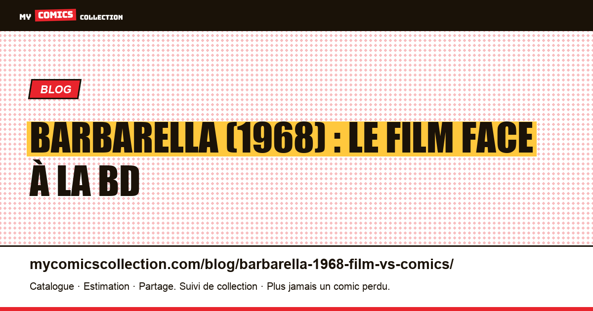 Barbarella (1968) : le film face à la bande dessinée — illustration article