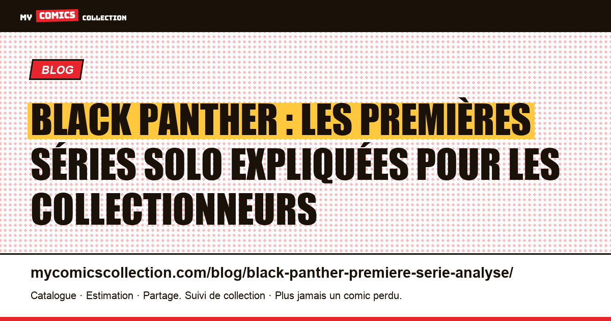 Black Panther : analyse des premières séries solo (Jungle Action & Kirby 1977), illustration article