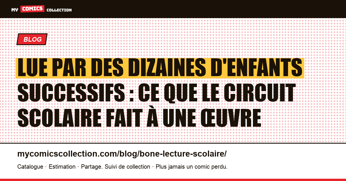 Lue par des dizaines d'enfants successifs : ce que le circuit scolaire fait à une œuvre — illustration article