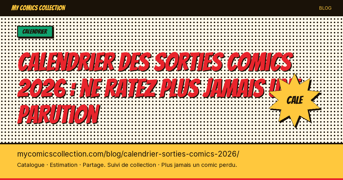 Calendrier sorties comics 2026 — illustration article