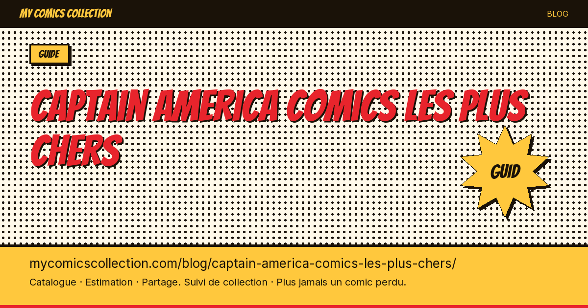 Comics Captain America les plus chers — illustration article