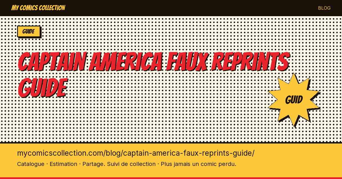 Captain America : fausses réimpressions — illustration article