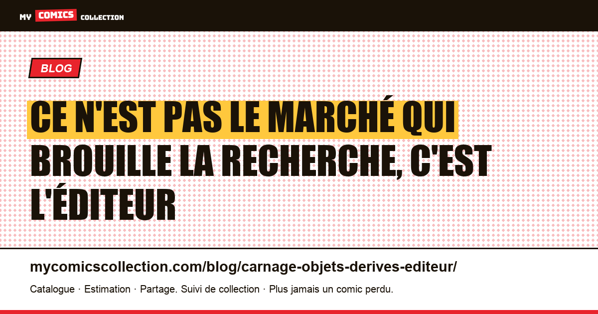 Ce n'est pas le marché qui brouille la recherche, c'est l'éditeur — illustration article
