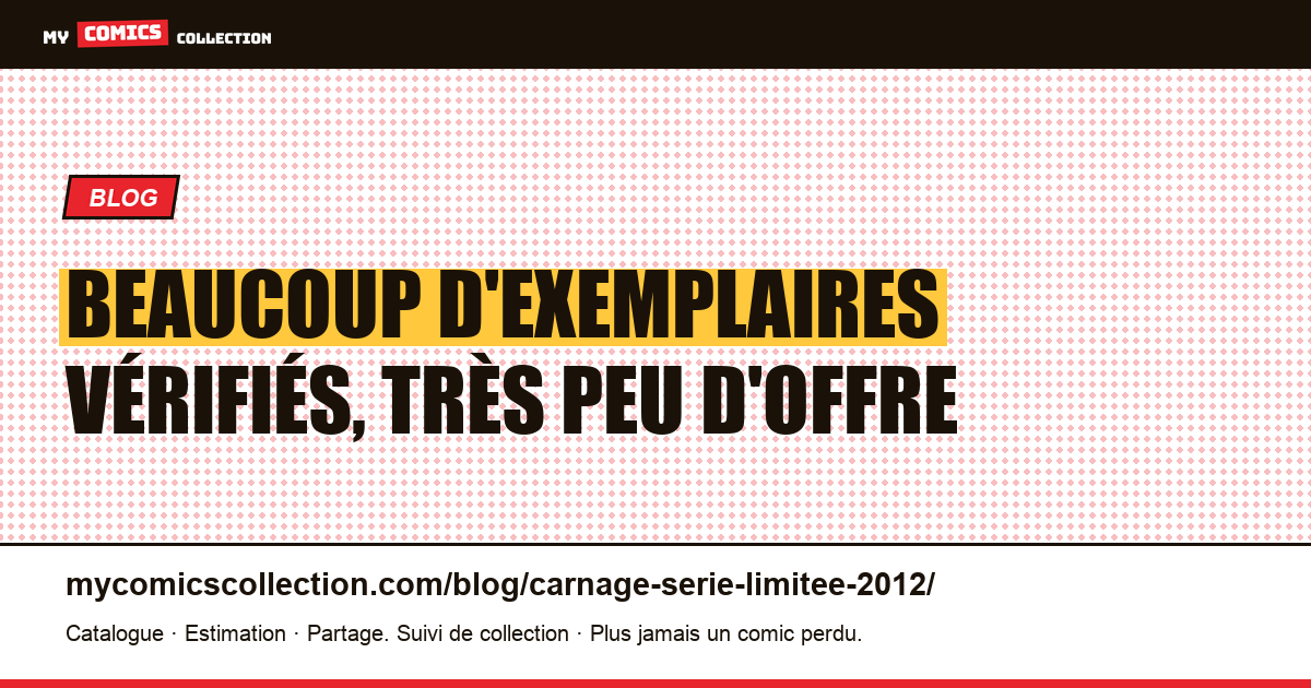 Beaucoup d'exemplaires vérifiés, très peu d'offre — illustration article