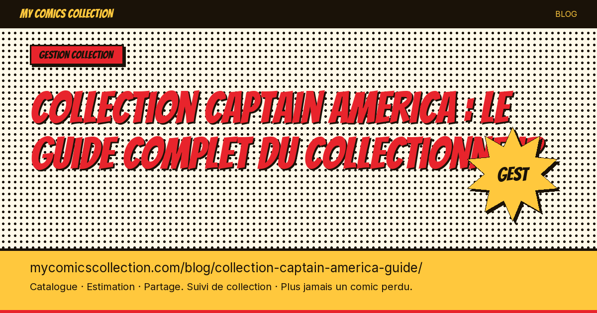 Collection Captain America : le guide — illustration article