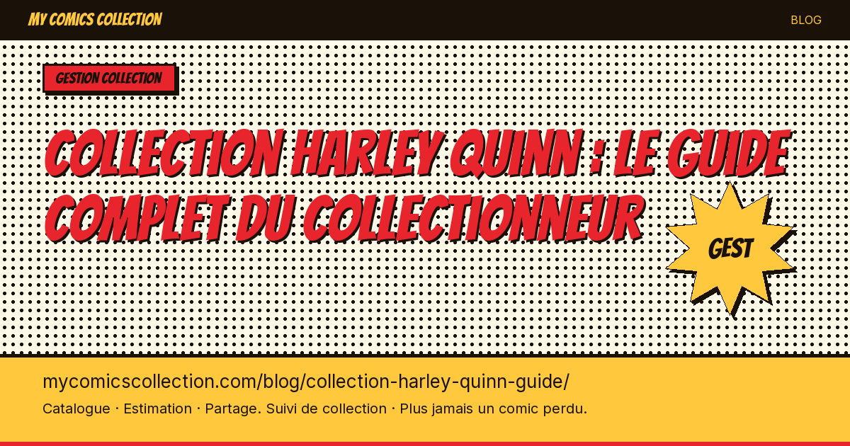Collection Harley Quinn : le guide — illustration article