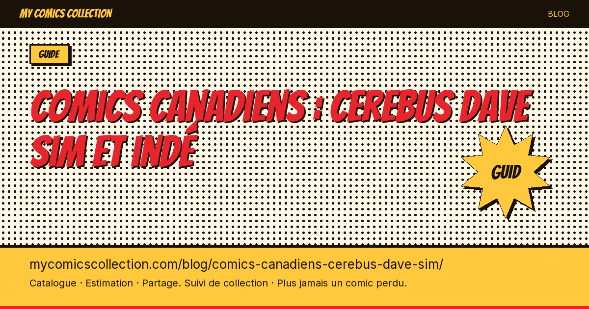 Comics canadiens : Cerebus Dave Sim et indé — illustration article