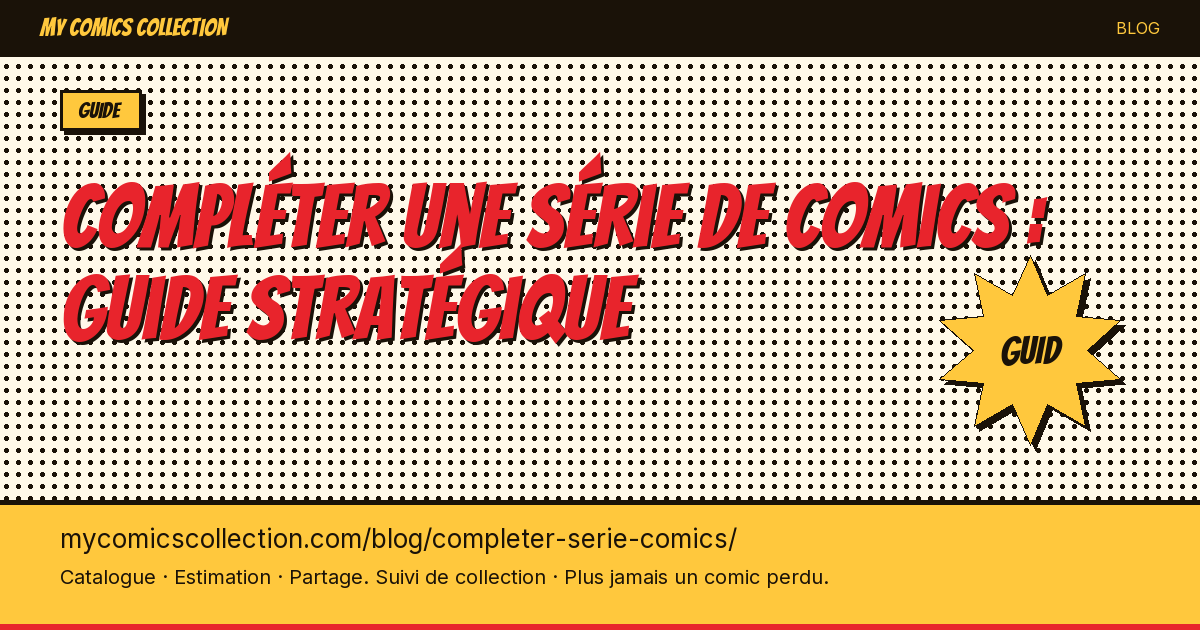 Comment compléter une série de comics : stratégies et outils — illustration article