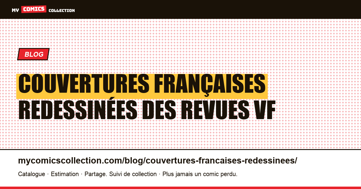 Les couvertures françaises redessinées : un objet de collection à part, illustration article
