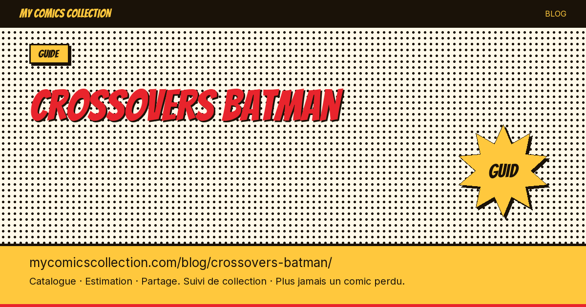 Crossovers de Batman — illustration article